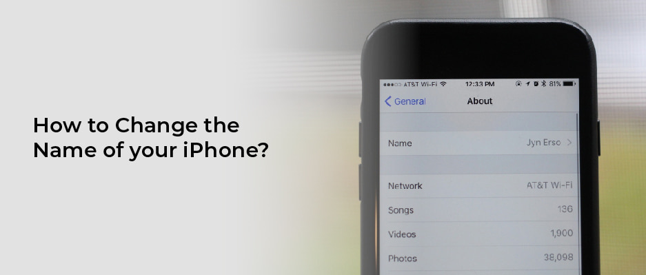 How to Change the Name of your iPhone?