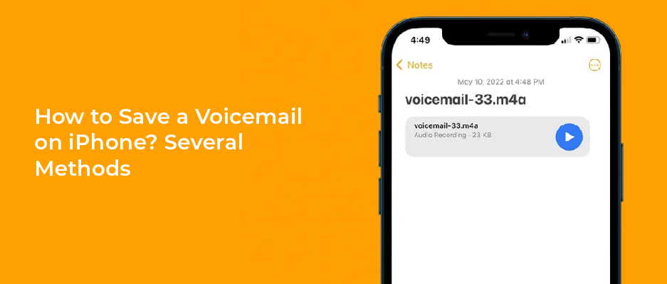 how-to-save-a-voicemail-on-iphone-several-methods