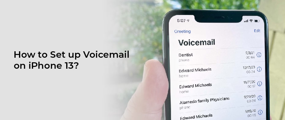 How to Set up Voicemail on iPhone 13?