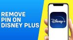 How to Remove Pin on Disney Plus