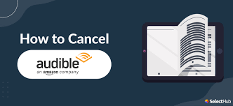 How To Cancel Audible Subscription: Stress-Free Cancellation